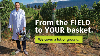 From the field to your basket. We cover a lot of ground