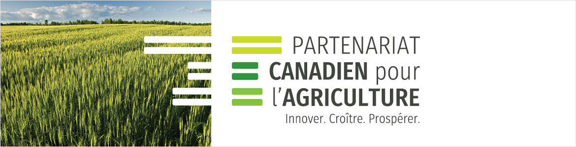 Partenariat canadien pour l'agriculture : Innover. Croître. Prospérer.