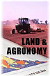 Land and Agronomy